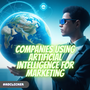 Companies using Artificial Intelligence for marketing