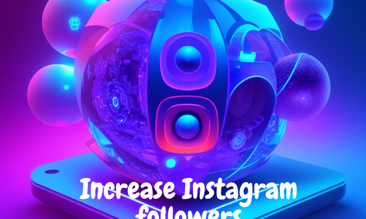 Increase Instagram followers